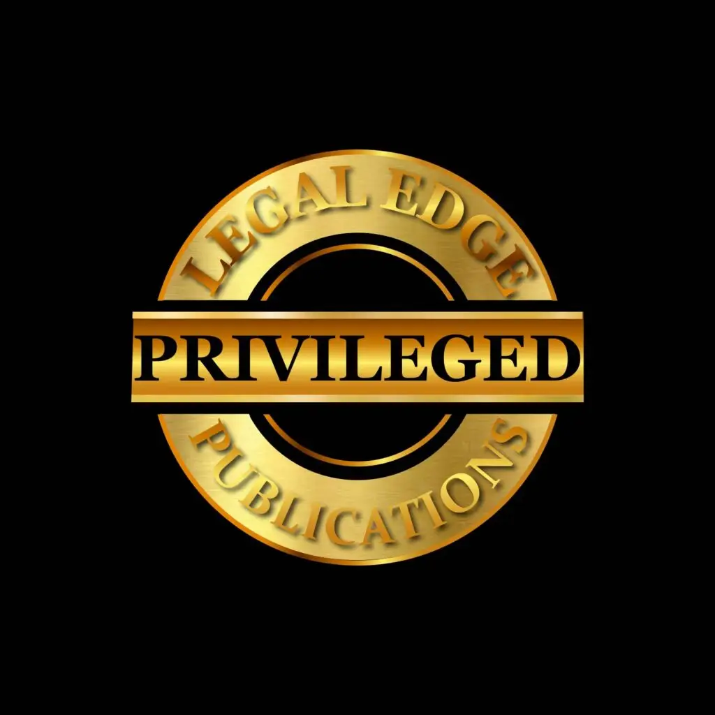 Privileged Legal Edge Publications